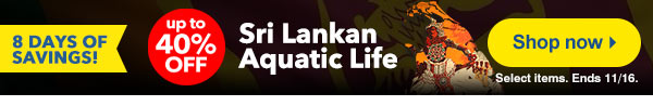 8 Days of savings on Sri Lanka aquatic life