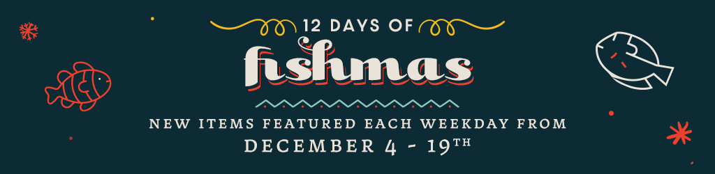 12 Days of Fishmas