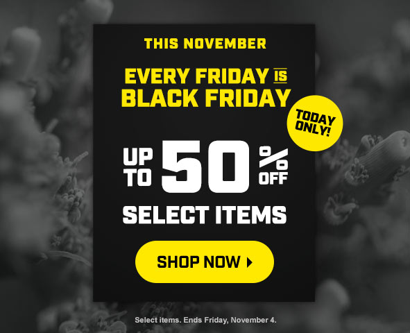 Black Friday Every Friday